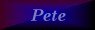 pete.jpg (1218 bytes)