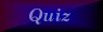 quiz.jpg (1230 bytes)